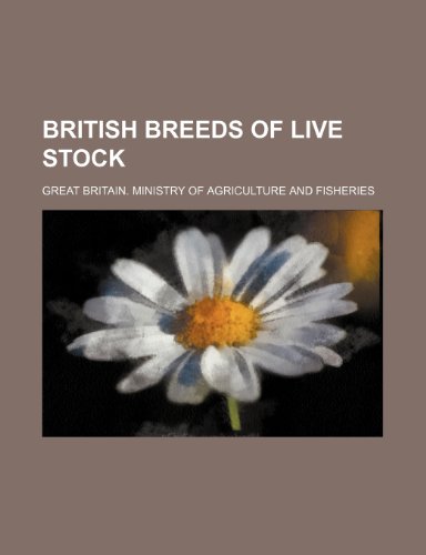 9781151932563: British breeds of live stock