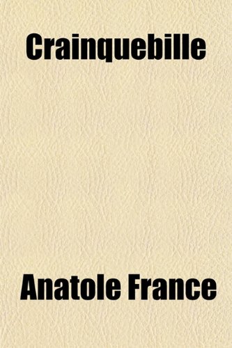 Crainquebille (9781152011601) by France, Anatole