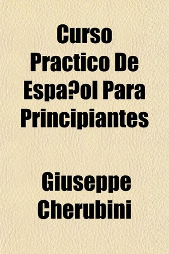 9781152017221: Curso Prctico De Espaol Para Principiantes