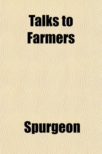 Talks to Farmers (9781152044937) by Spurgeon