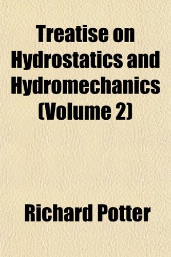9781152081482: Treatise on Hydrostatics and Hydromechanics (Volume 2)