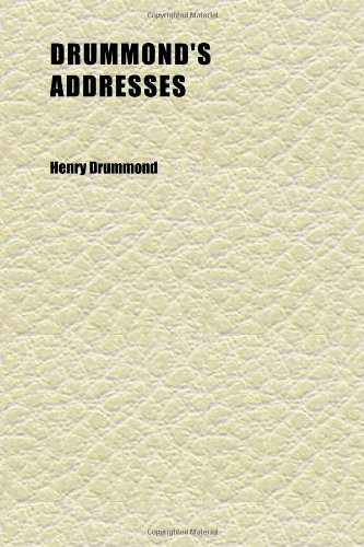 Drummond's Addresses (9781152244023) by Drummond, Henry