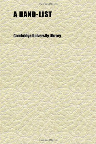 A Hand-List (9781152281028) by Library, Cambridge University