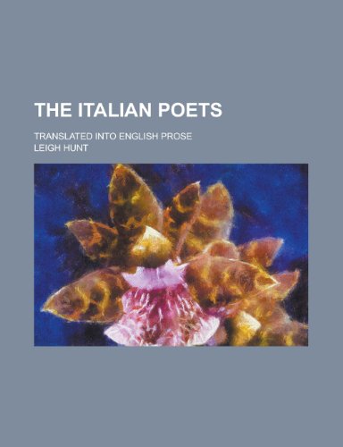 The Italian Poets (9781152347267) by Hunt, Leigh