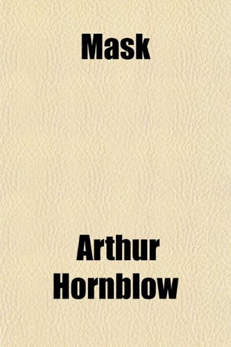 Mask (9781152404564) by Hornblow, Arthur