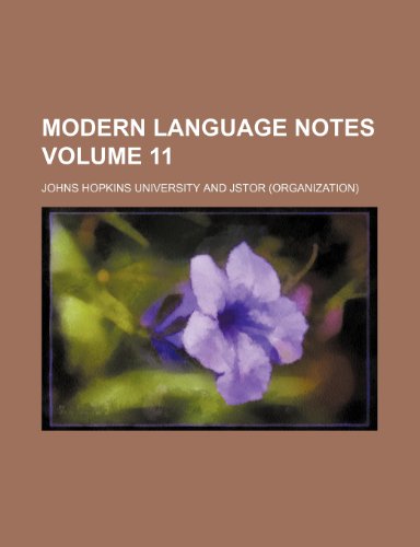 Modern language notes Volume 11 (9781152421202) by University, Johns Hopkins