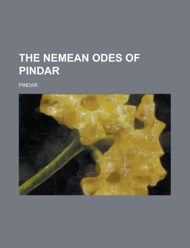 The Nemean Odes of Pindar (9781152435421) by Pindar