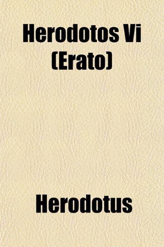 Herodotos Vi (Erato) (9781152468337) by Herodotus