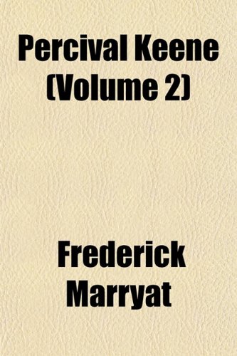 Percival Keene (Volume 2) (9781152477995) by Marryat, Frederick