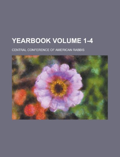 Yearbook (Volume 15) (9781152494749) by Rabbis, Central Conference Of American