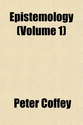 9781152526822: Epistemology (Volume 1)