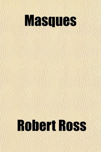Masques (9781152556836) by Ross, Robert