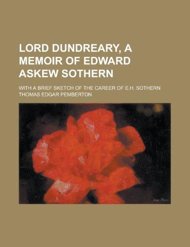 Stock image for Lord Dundreary : A Memoir of Edward Askew Sothern for sale by Arundel Books