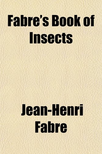 9781152655898: Fabre's Book of Insects