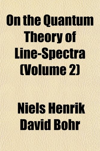 9781152680265: On the Quantum Theory of Line-Spectra (Volume 2)