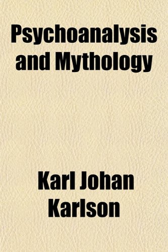 9781152696310: Psychoanalysis and Mythology