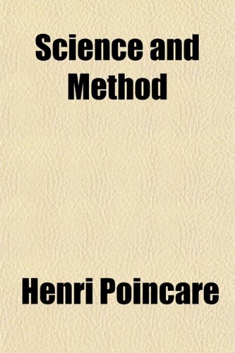 Science and Method (9781152709140) by PoincarÃ©, Henri
