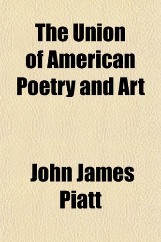 9781152853003: The Union of American Poetry and Art