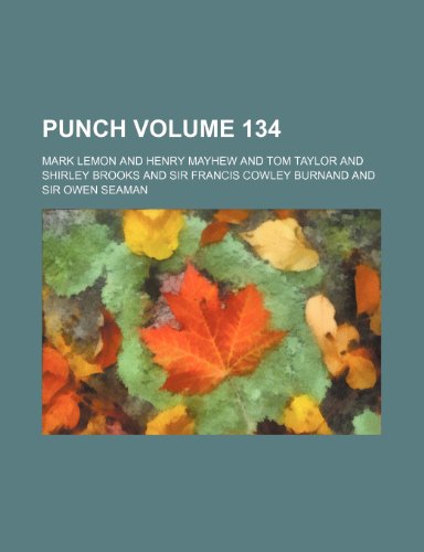 Punch Volume 134 (9781152868144) by Lemon, Mark