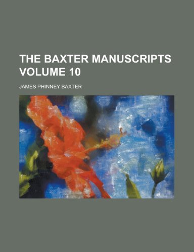 The Baxter Manuscripts (Volume 5) (9781152868601) by Baxter