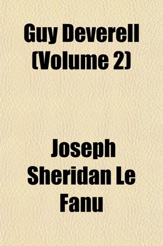 Guy Deverell (Volume 2) (9781152932197) by Le Fanu, Joseph Sheridan