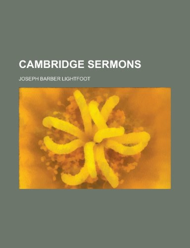 Cambridge Sermons (9781152946217) by Hume, David; Lightfoot, Joseph Barber