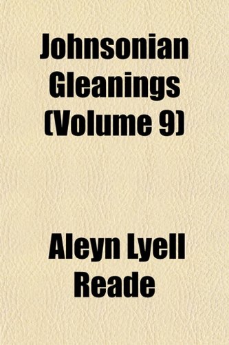 9781152982215: Johnsonian Gleanings (Volume 9)