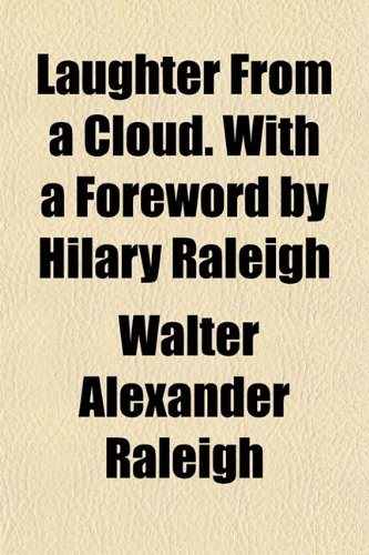 9781152994485: Laughter from a Cloud. with a Foreword by Hilary Raleigh