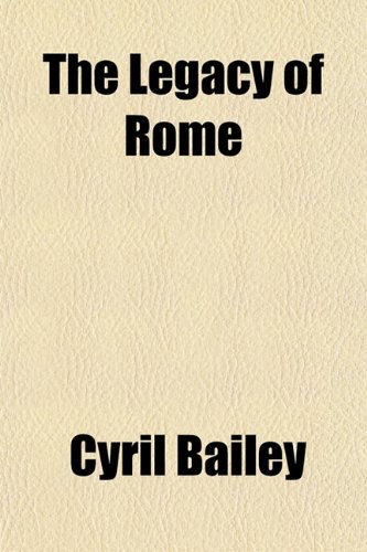 9781152998711: The Legacy of Rome