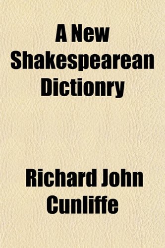 9781153056458: A New Shakespearean Dictionry