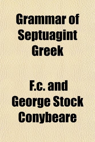9781153142731: Grammar of Septuagint Greek