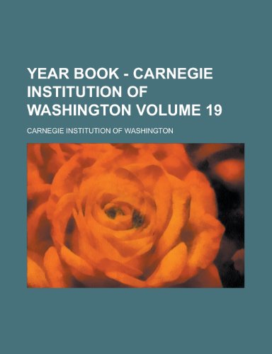 Year Book - Carnegie Institution of Washington (N. 2) (9781153220965) by Washington, Carnegie Institution Of