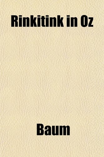 Rinkitink in Oz (9781153224352) by Baum