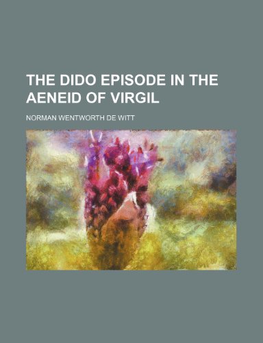 Imagen de archivo de The Dido episode in the Aeneid of Virgil a la venta por AwesomeBooks