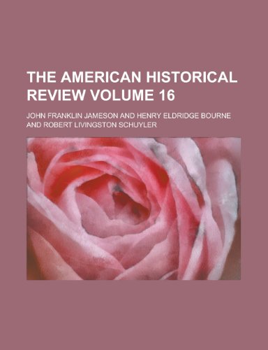 The American Historical Review (Yr.1909-1910) (9781153353588) by Jameson