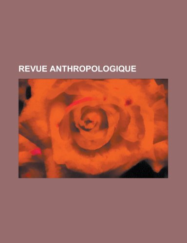 Revue Anthropologique (9781153440288) by Ashland; Anonymous