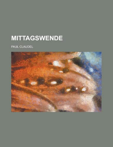 Mittagswende (9781153443531) by Investigations, United States; Claudel, Paul