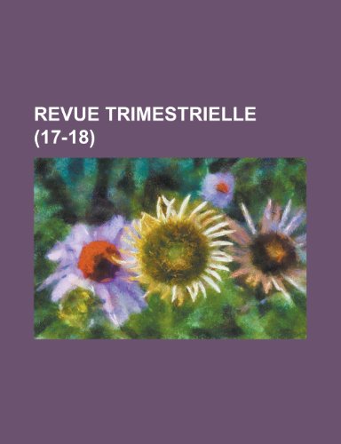 Revue Trimestrielle (17-18 ) (9781153450737) by Treasury, United States Dept Of The; Anonymous