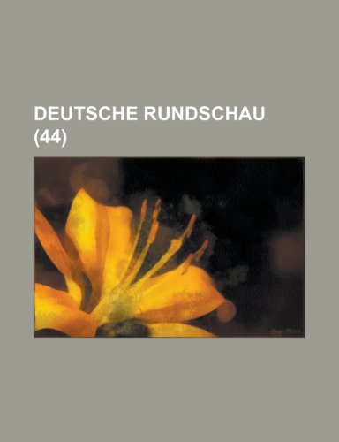 Deutsche Rundschau (44 ) (9781153462532) by Activities, United States Congress; Anonymous