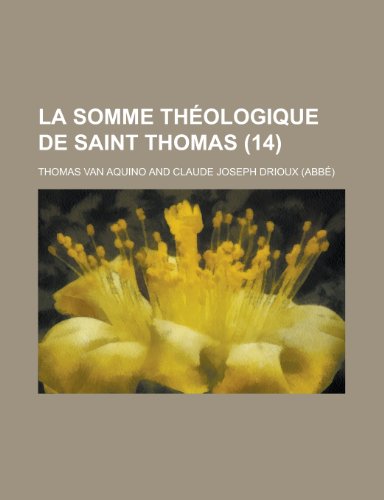 La Somme Theologique de Saint Thomas (14) (9781153470605) by Resources, California Dept Of Water; Aquino, Thomas Van