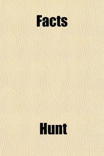 Facts (9781153476041) by Hunt