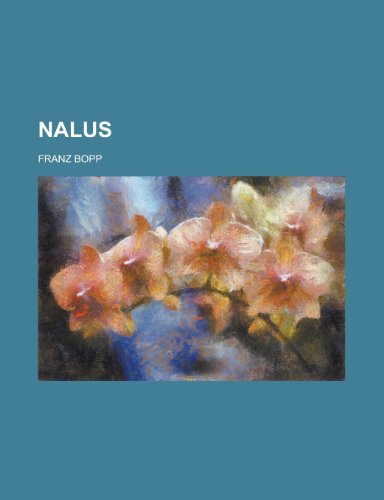Nalus (9781153491068) by Affairs, United States Congress; Bopp, Franz