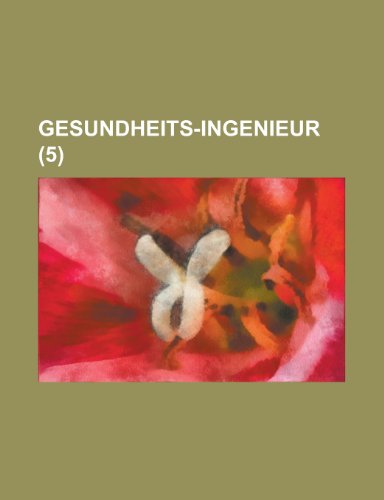 Gesundheits-Ingenieur (5 ) (9781153493031) by Policy, United States Congress; Anonymous