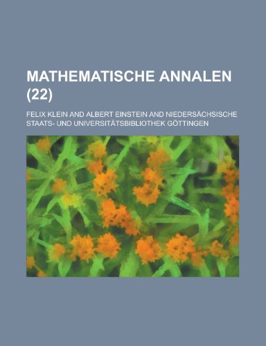 Mathematische Annalen (22 ) (9781153516044) by United States Congress Senate, States Co; Klein, Felix