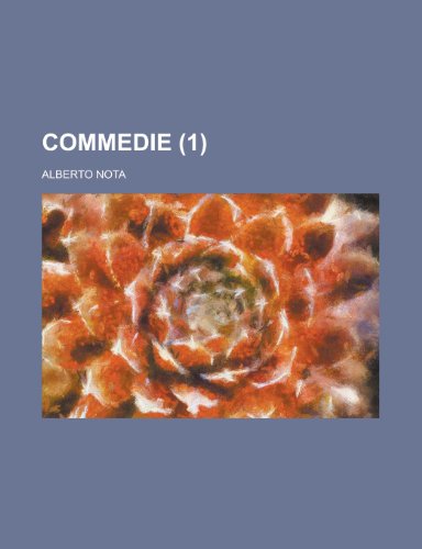 Commedie (1 ) (9781153520317) by Lewis, Andrew; Nota, Alberto
