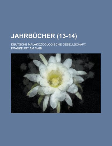 Jahrbucher (13-14 ) (9781153535694) by Durham; Deutsche Malakozoologische