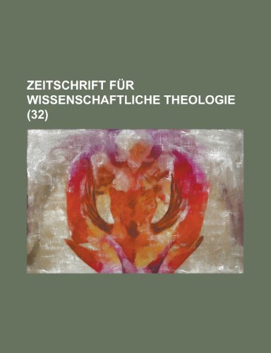 Zeitschrift Fur Wissenschaftliche Theologie (32 ) (9781153570190) by Activities, United States Congress; Anonymous
