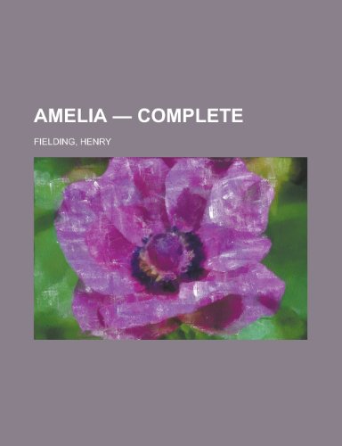 Amelia - Complete (9781153584838) by Fielding, Henry