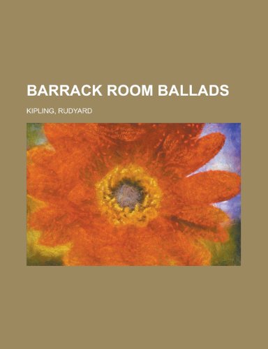 Barrack Room Ballads (9781153590945) by Kipling, Rudyard