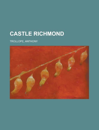 Castle Richmond (9781153594530) by Trollope, Anthony